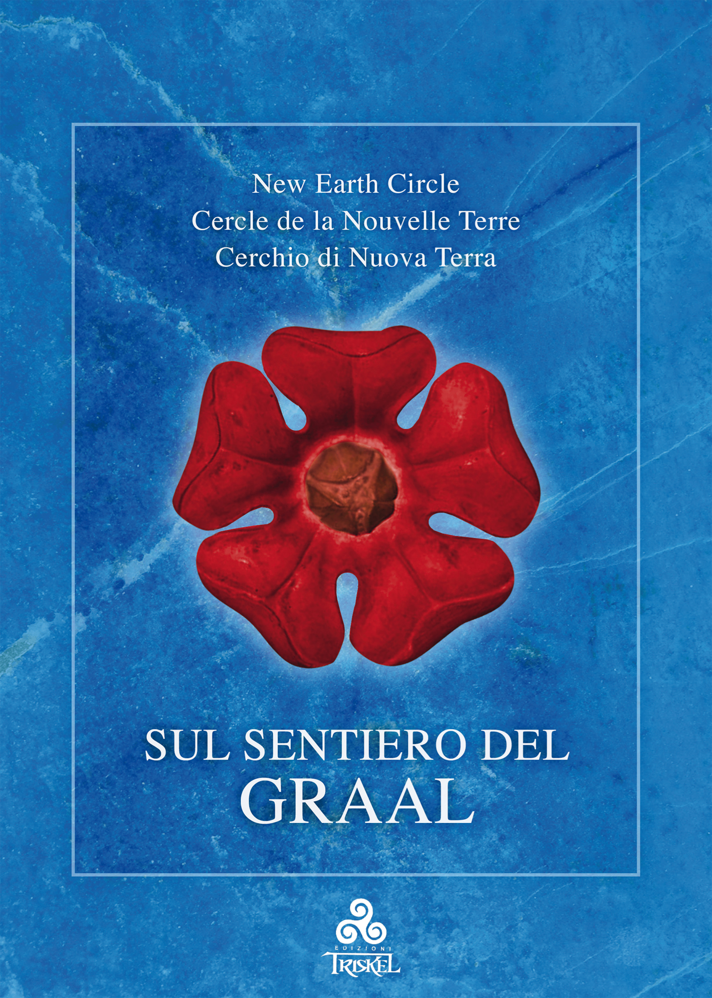 Sul Sentiero del Graal, New Earth Circle